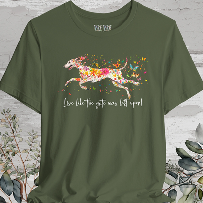 Weimaraner "Live like the gate was left open" Unisex T shirt