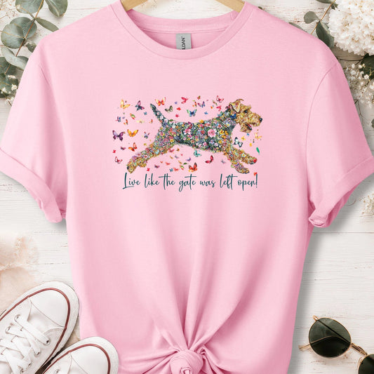 Welsh Terrier #1 Live like the gate was left open, unisex T shirt