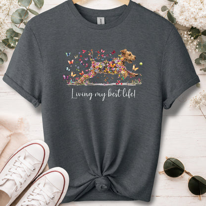 Welsh Terrier #2 Living my best life, unisex T shirt