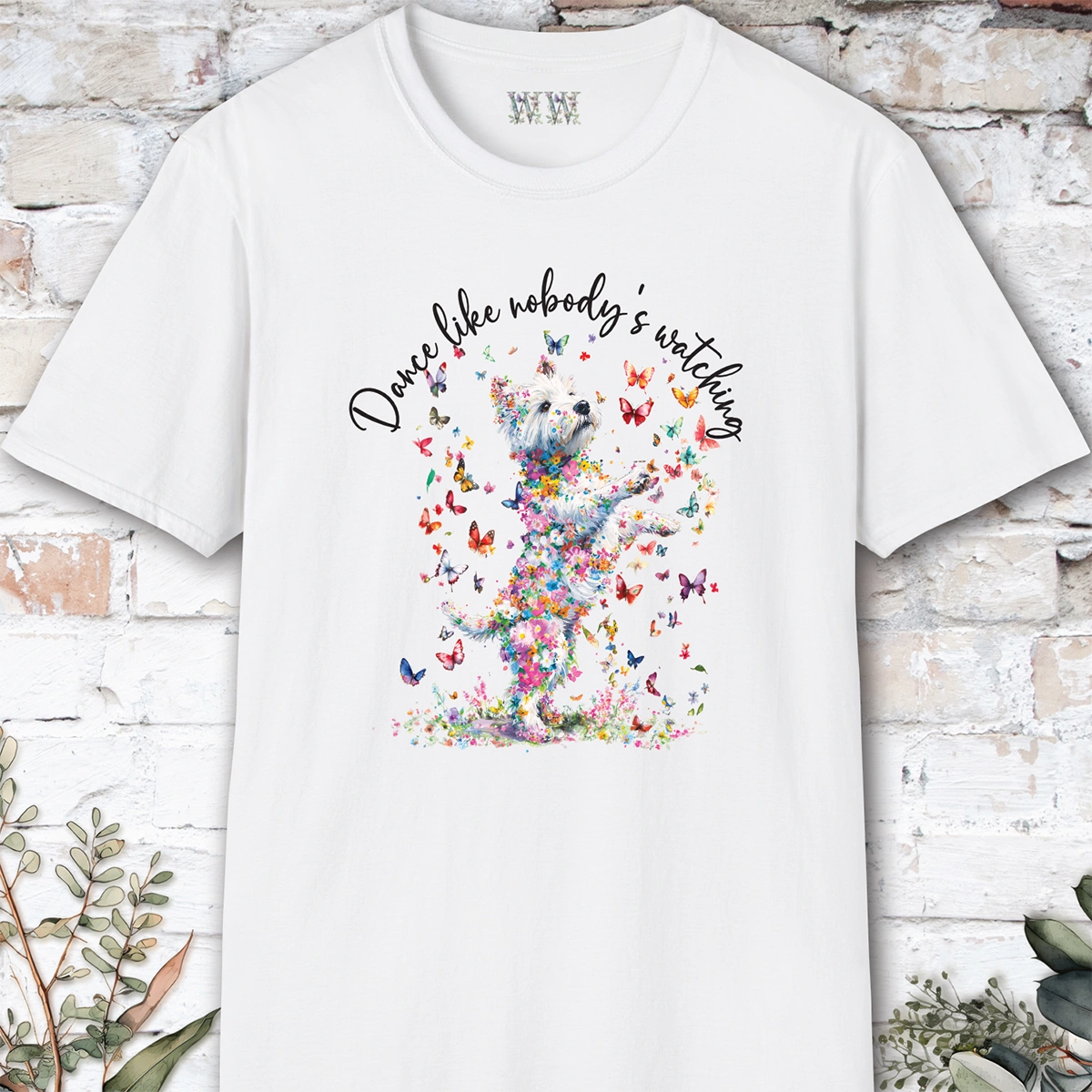 West Highland Terrier "Dance like nobody's watching" unisex T shirt
