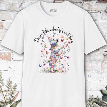 West Highland Terrier "Dance like nobody's watching" unisex T shirt
