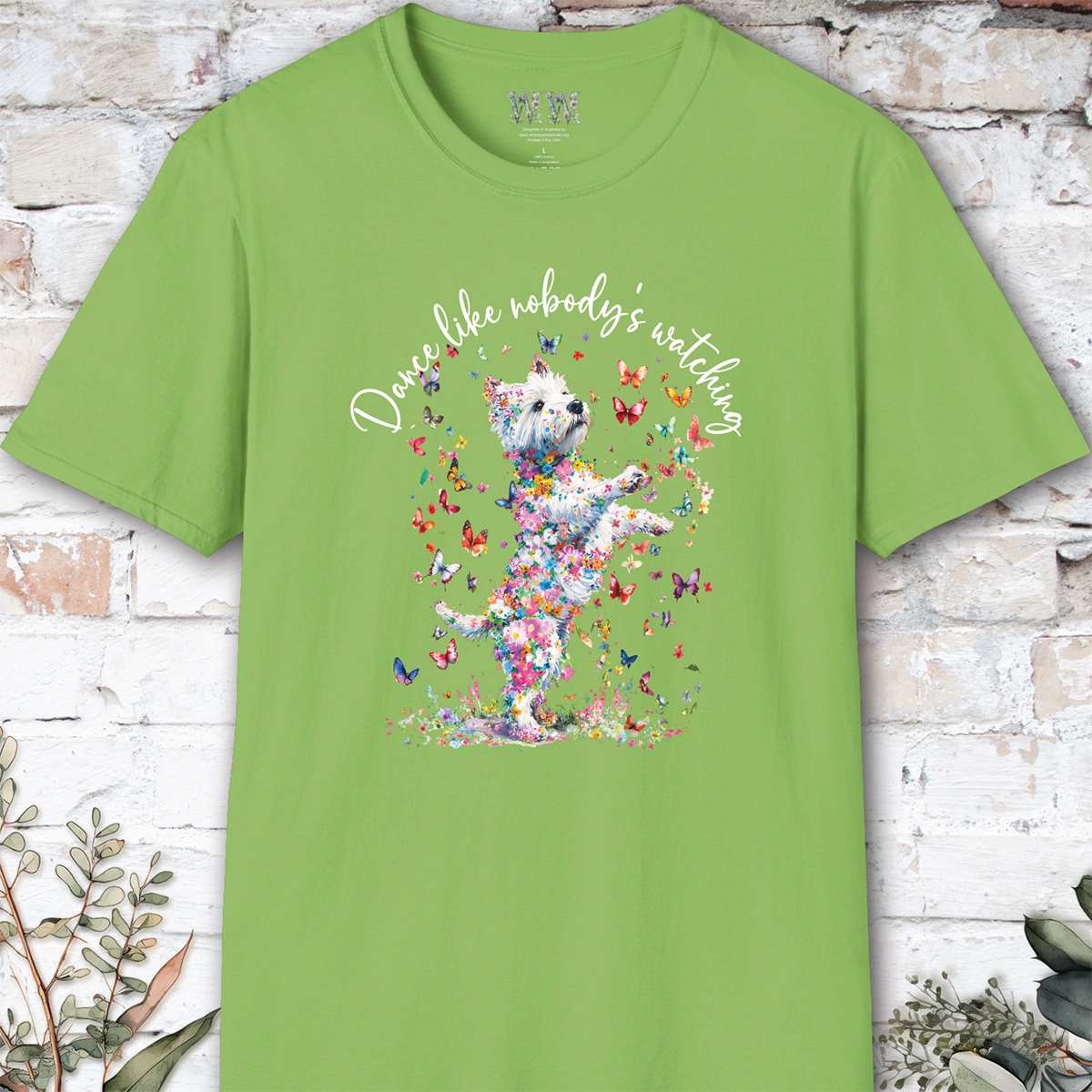 West Highland Terrier "Dance like nobody's watching" unisex T shirt