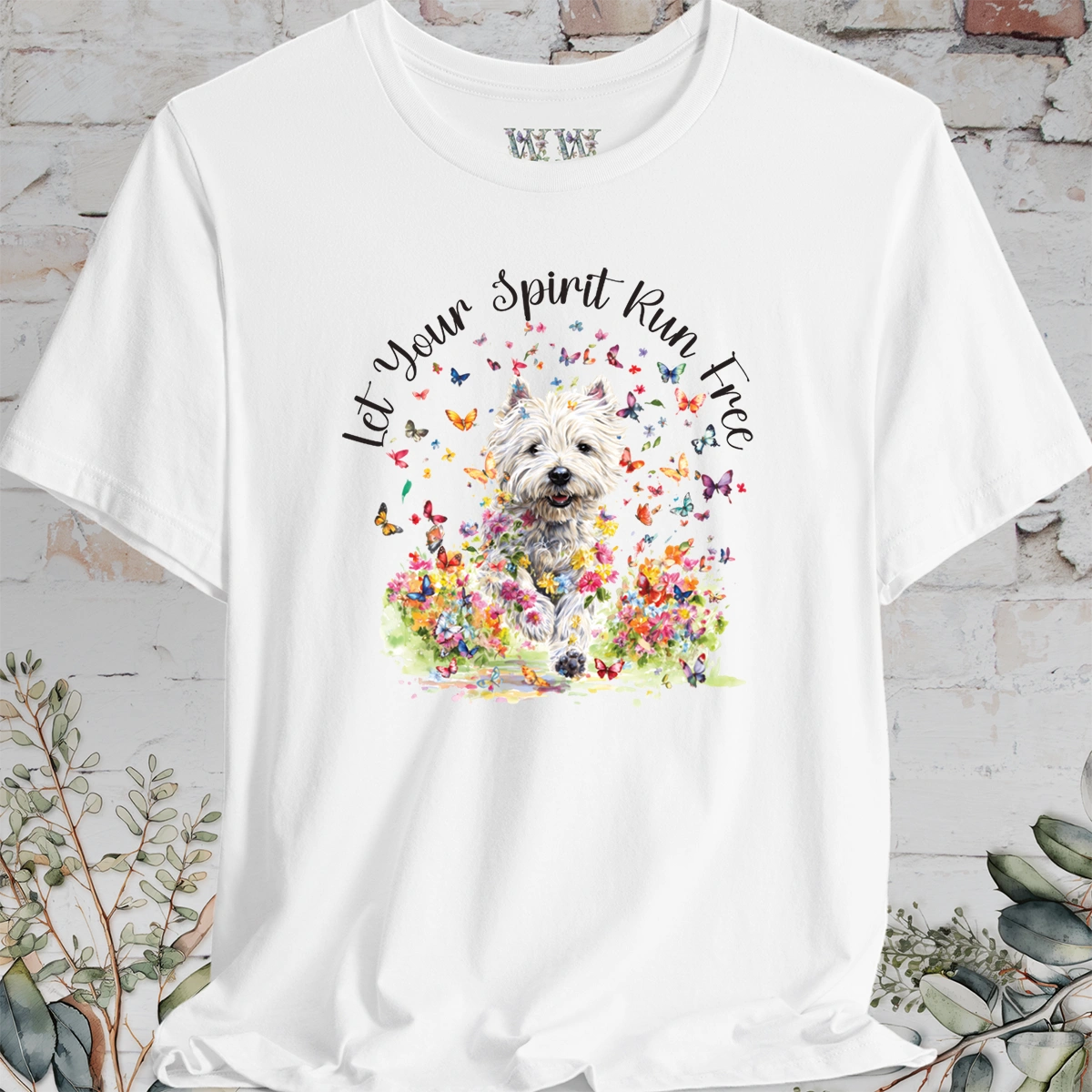 West Highland Terrier 'Let your spirit run free' T shirt