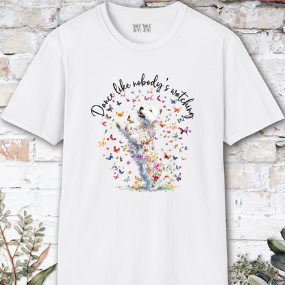 West Highland Terrier #2 "Dance like nobody's watching" unisex T shirt