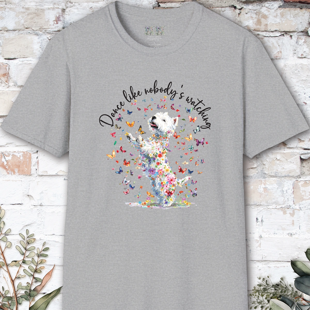 West Highland Terrier #2 "Dance like nobody's watching" unisex T shirt