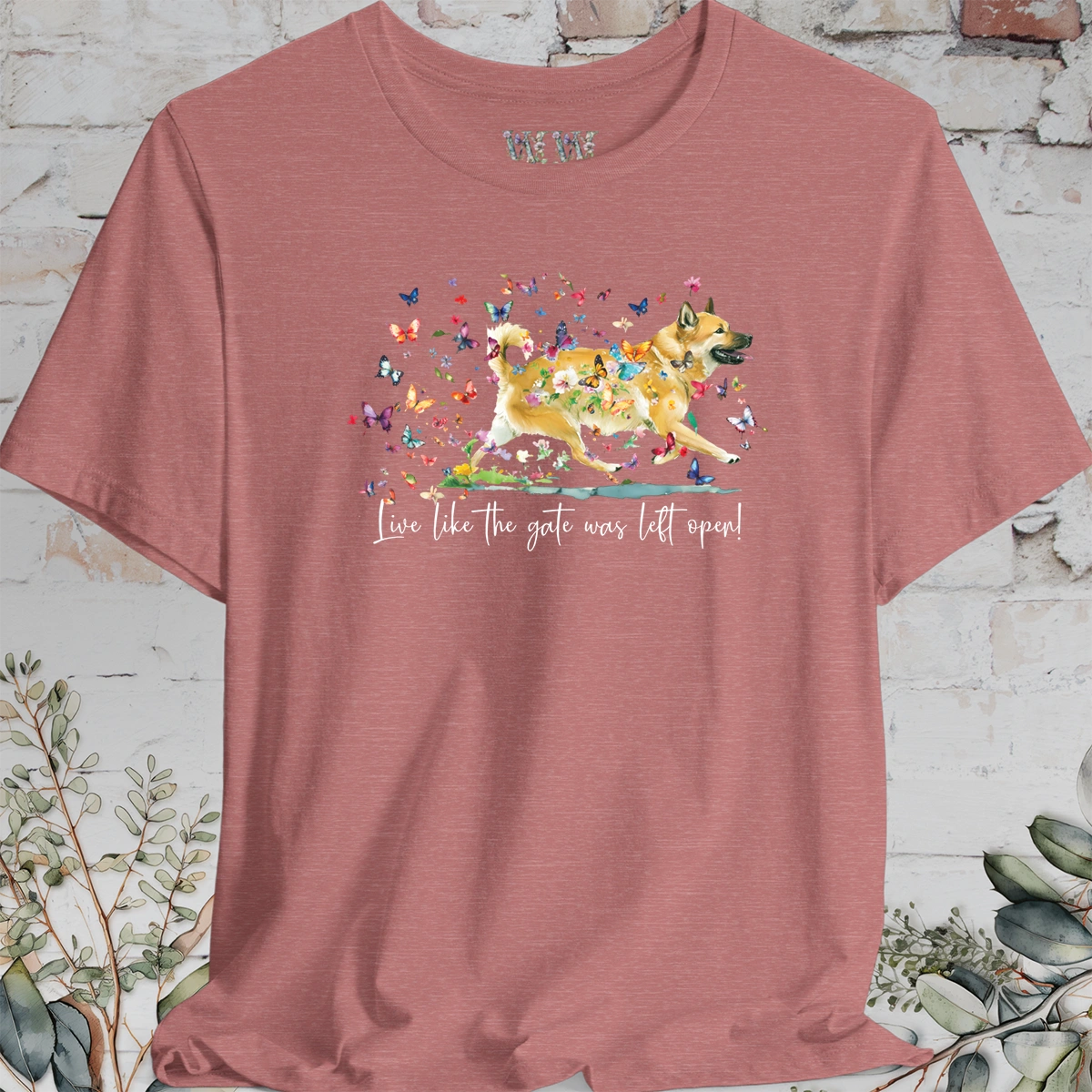 Wheaten Buhund 'Live like the gate was left open' T shirt