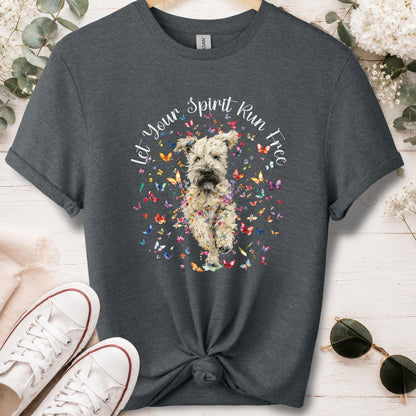 Wheaten Terrier, Let your spirit run free, unisex T shirt
