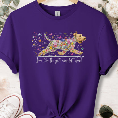 Wheaten Terrier,  Live like the gate was left open, unisex T shirt