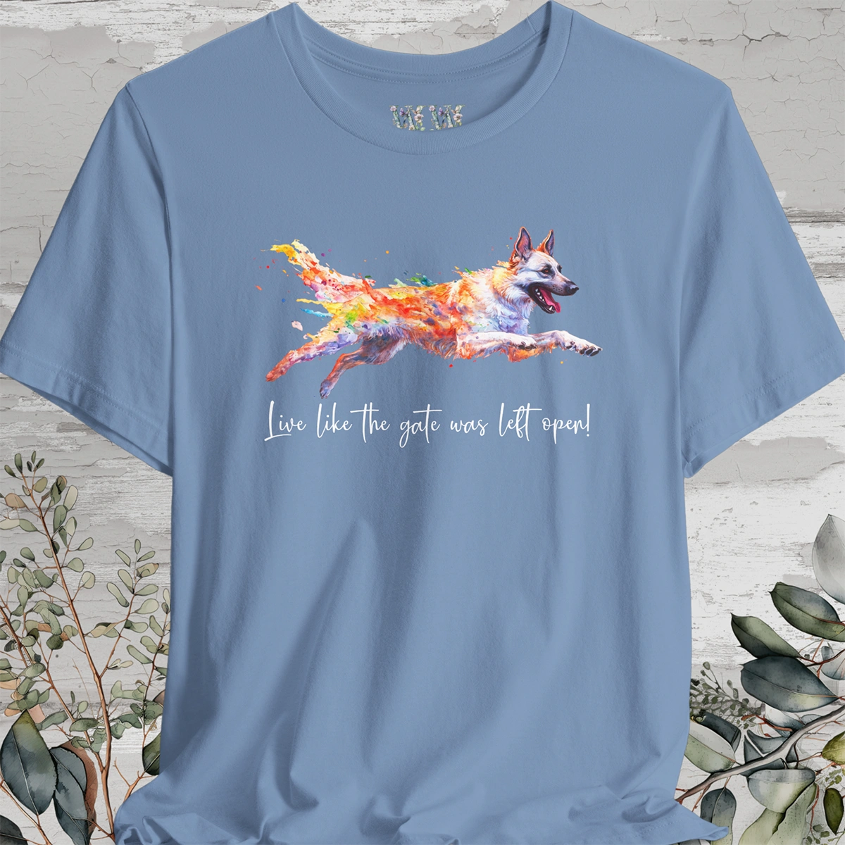 White Sherpherd 'Live like the gate was left open' Painted T shirt