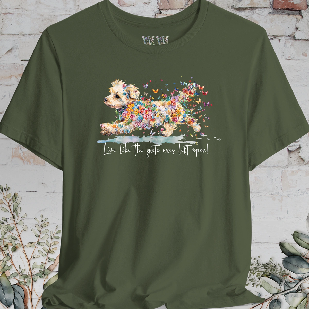 Yorkipoo #2 "Live like the gate was left open" T shirt