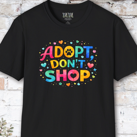 Adopt, Don't Shop #3, Unisex T shirt
