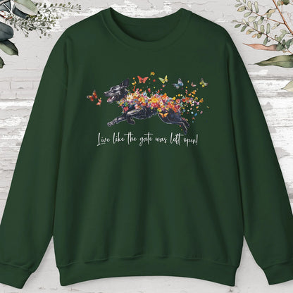 Black Labrador, Live like the gate was left open, unisex Sweatshirt