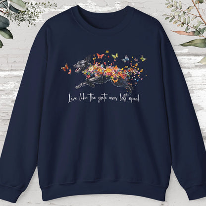 Black Labrador, Live like the gate was left open, unisex Sweatshirt