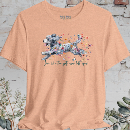 Aussie Doodle #2 "Live like the gate was left open" Unisex T shirt