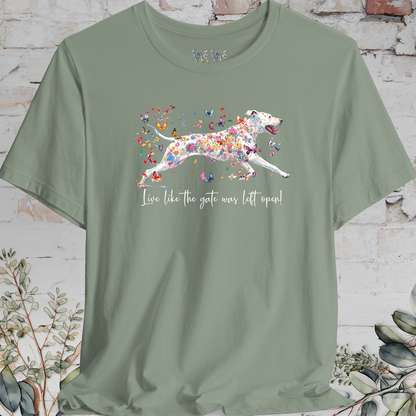 Bull Arab "Live like the gate was left open" Unisex T shirt