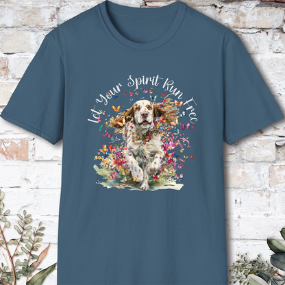 Clumber Spaniel Let your spirit run free, unisex T-Shirt