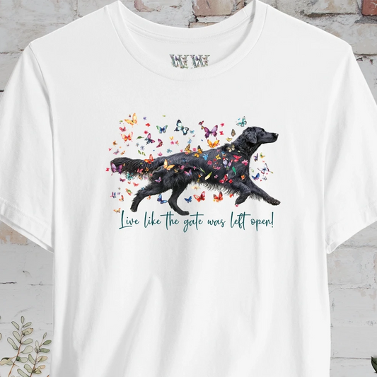 Flat Coated Retriever #1 "Live like the gate was left open" Unisex T shirt