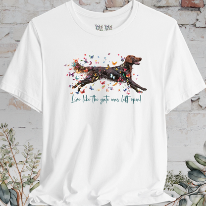 Flat Coated Retriever #2 "Live like the gate was left open" Unisex T shirt
