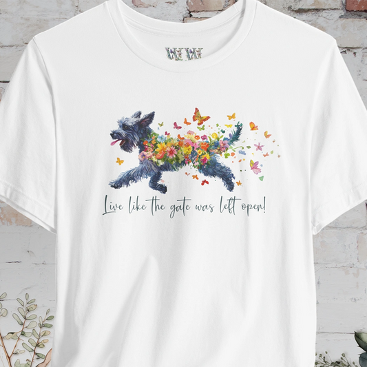 Giant Schnauzer  "Live like the gate was left open" Unisex T shirt