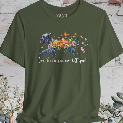 Giant Schnauzer  "Live like the gate was left open" Unisex T shirt