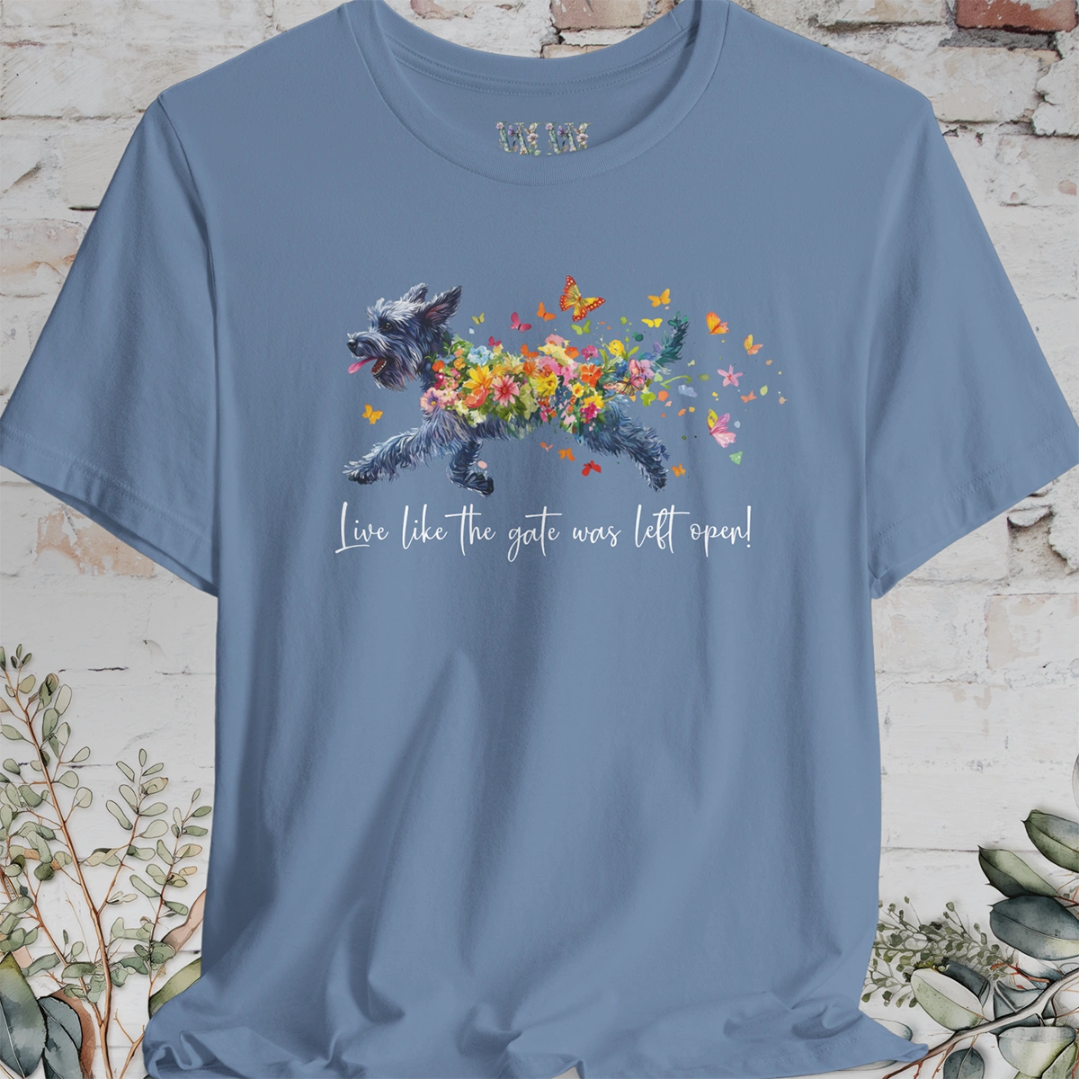 Giant Schnauzer  "Live like the gate was left open" Unisex T shirt