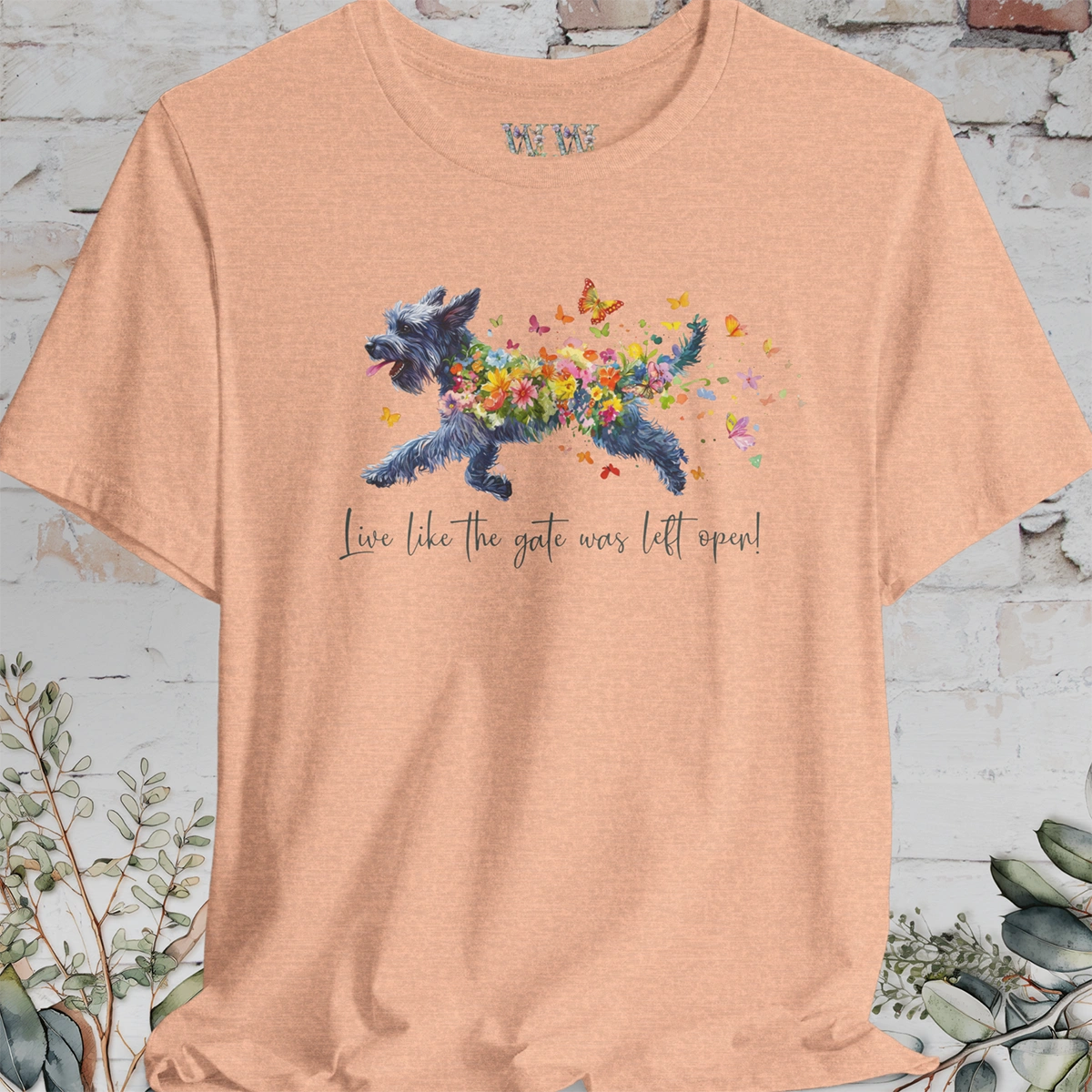Giant Schnauzer  "Live like the gate was left open" Unisex T shirt