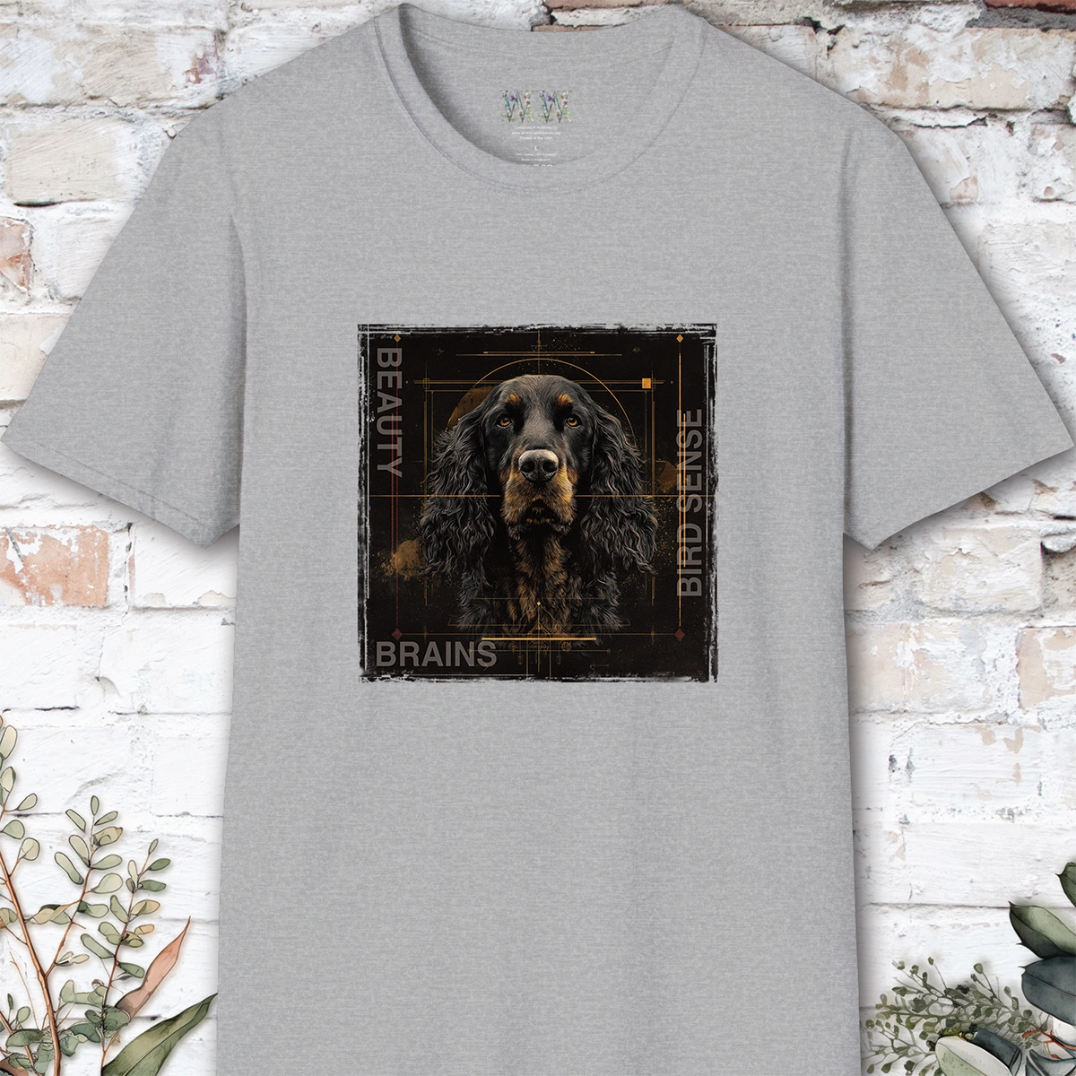 Gordon Setter Beauty, Brains & Bird Sense, unisex T Shirt