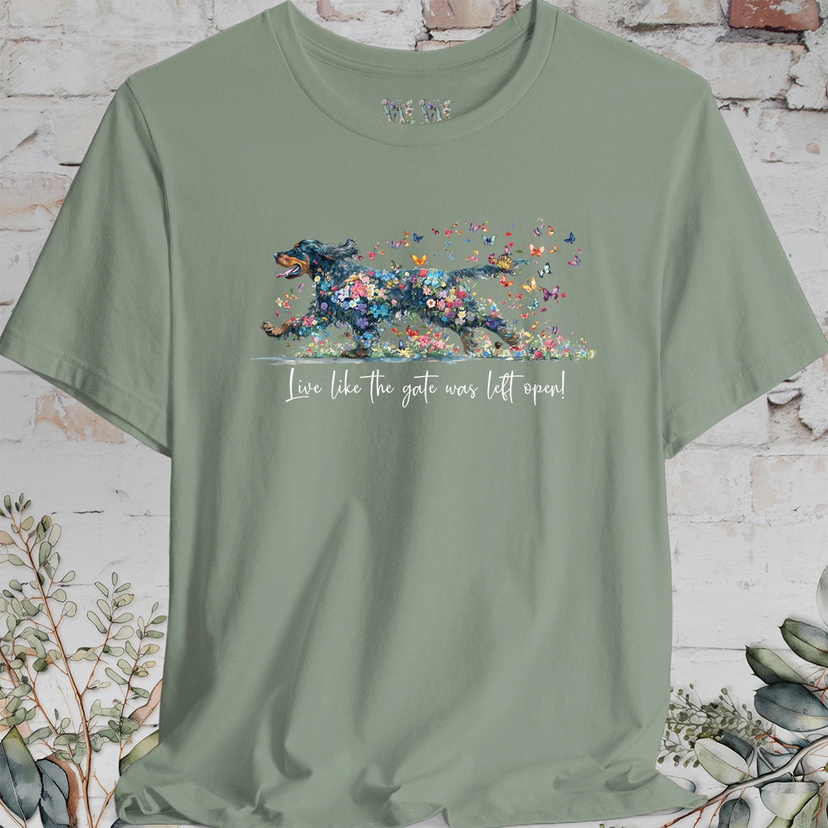 Gordon Setter "Live like the gate was left open" Unisex T shirt