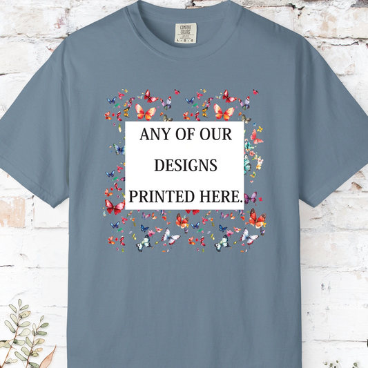 ANY DESIGN - CANADIAN Comfort Colours T-shirt