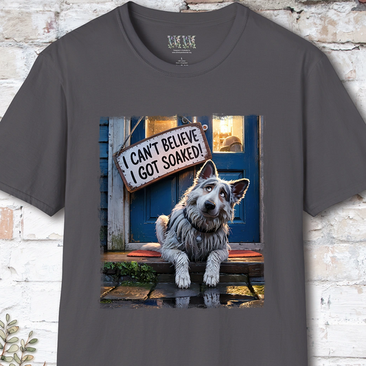 I Can't Believer I Got Soaked, White Shepherd, unisex T shirt