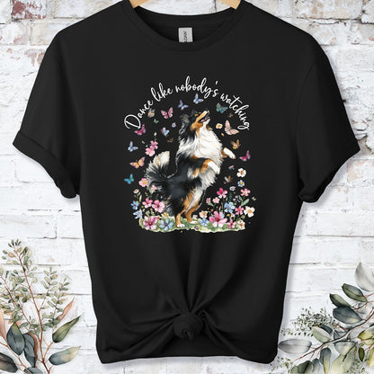 Shetland Sheepdog #3 (Tri colour) "Dance like nobody's watching" unisex T shirt