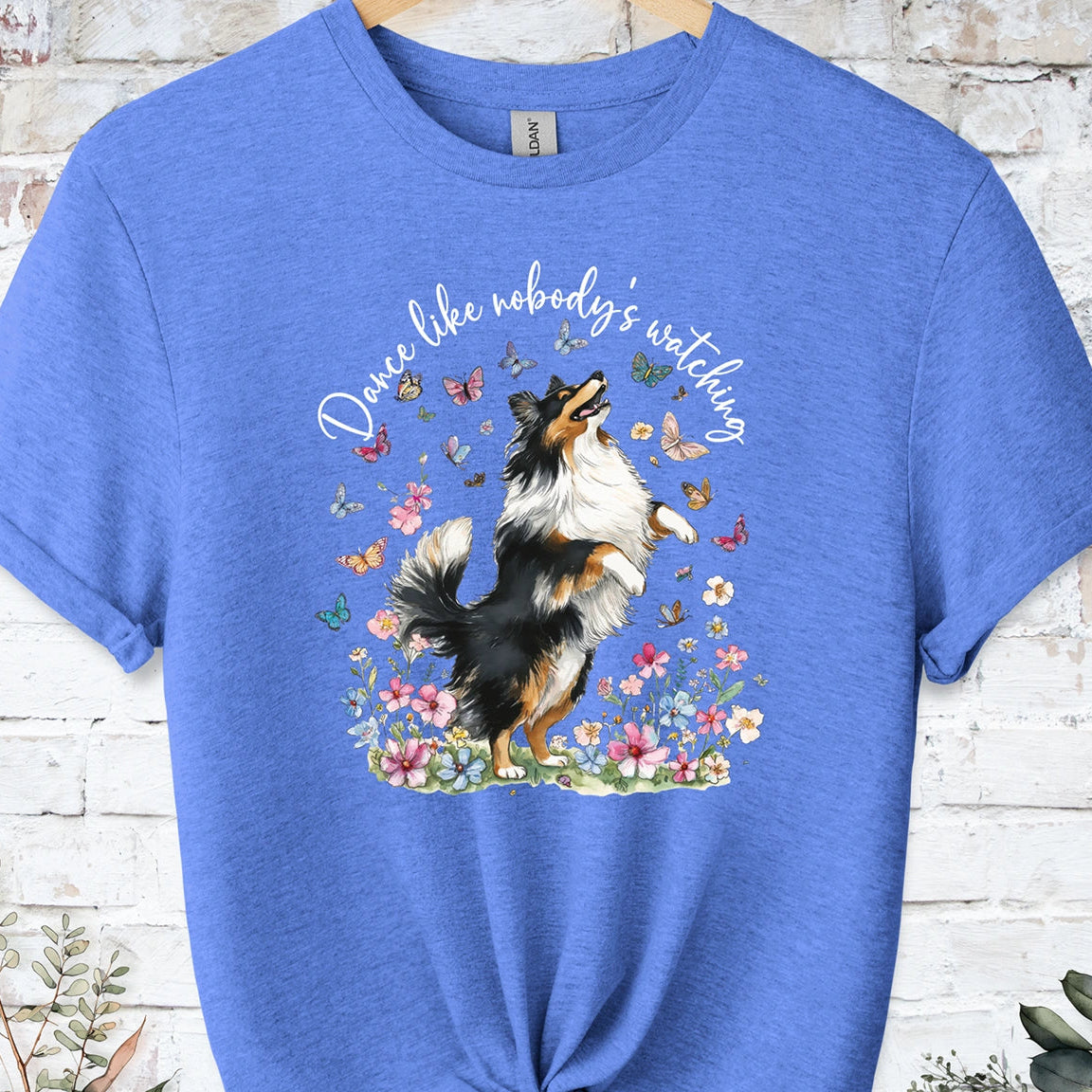 Shetland Sheepdog #3 (Tri colour) "Dance like nobody's watching" unisex T shirt