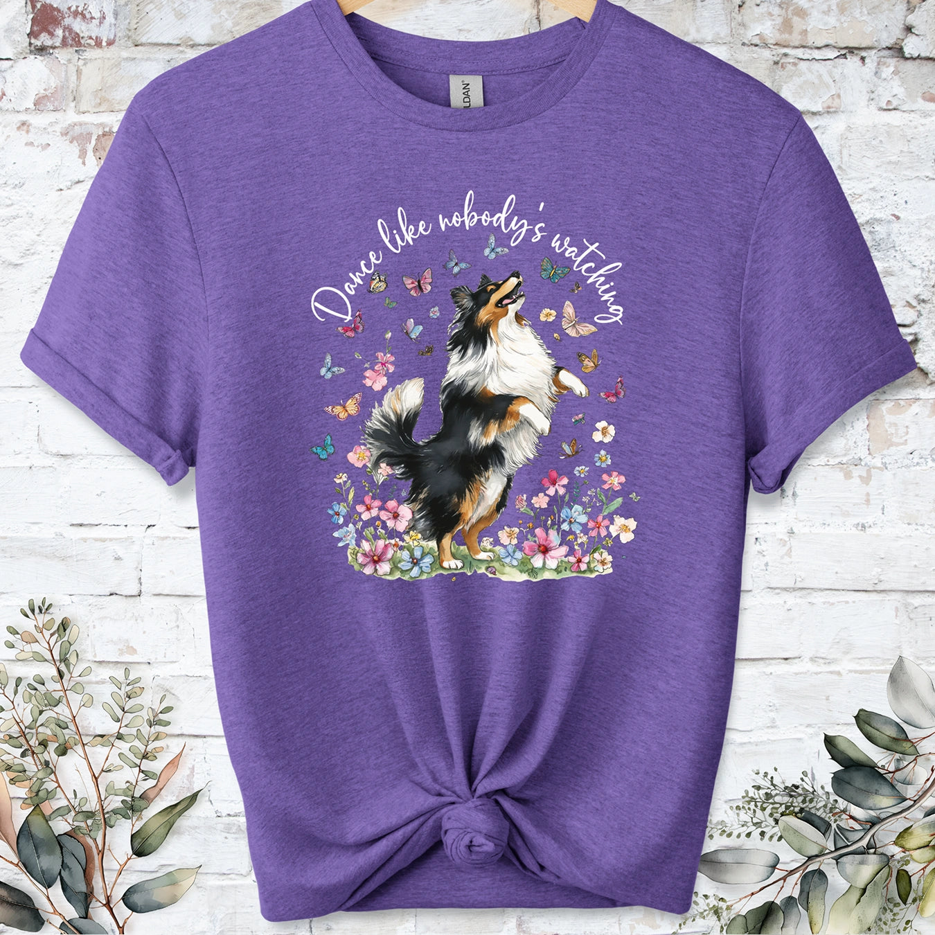 Shetland Sheepdog #3 (Tri colour) "Dance like nobody's watching" unisex T shirt