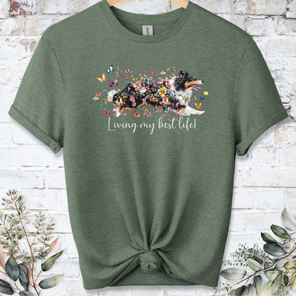 Shetland Sheepdog #2 "Living my best life" unisex T shirt
