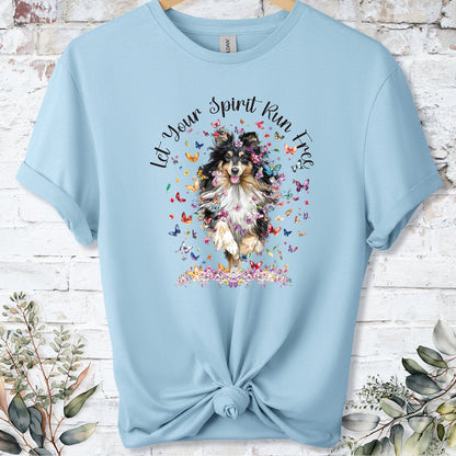 Shetland Sheepdog "Let your spirit run free" unisex T shirt