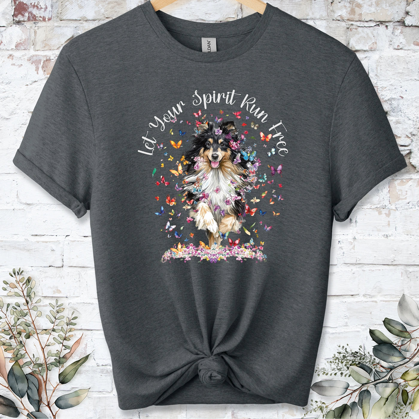 Shetland Sheepdog "Let your spirit run free" unisex T shirt