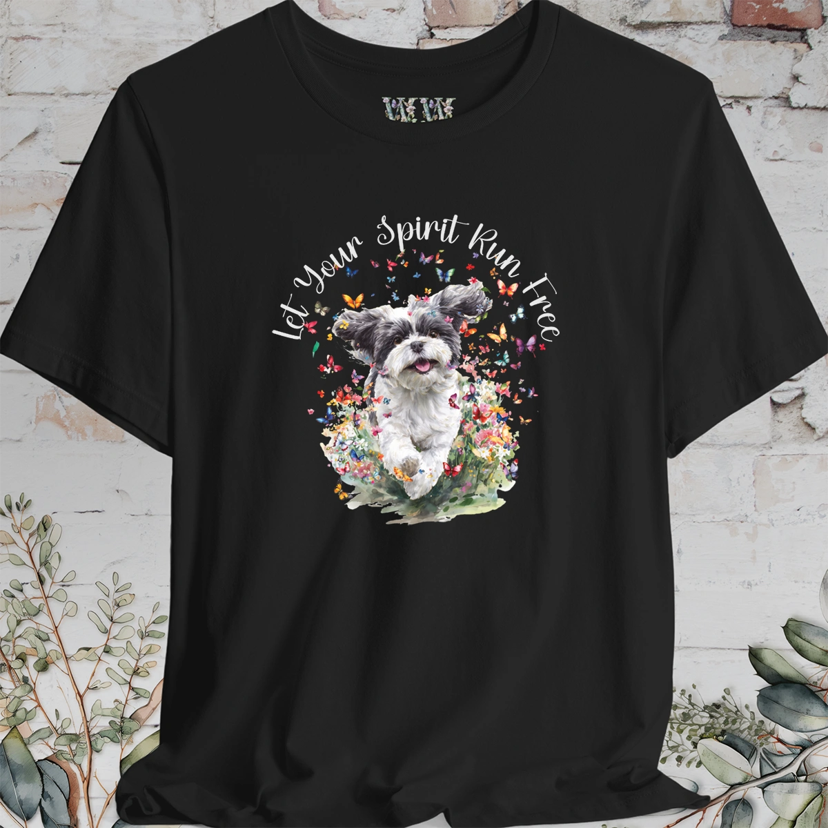 Shih Tzu #7 'Let your spirit run free' T shirt