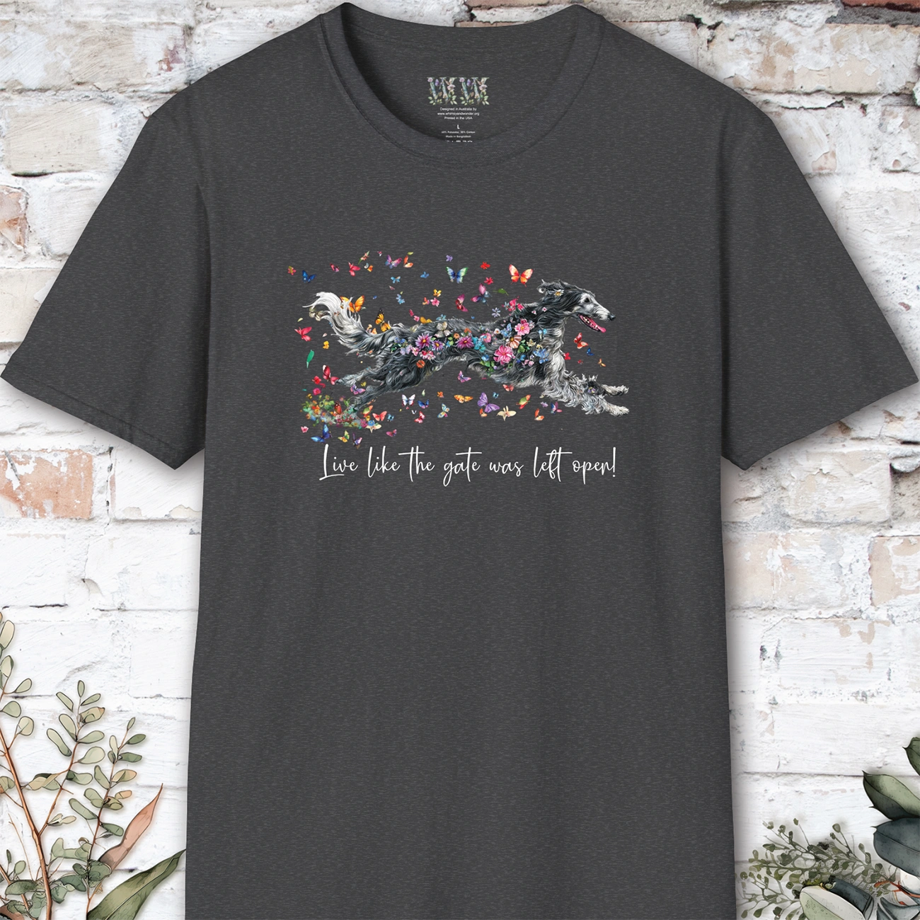 Silken Windhound #2 Live like the gate was left open, unisex T-Shirt