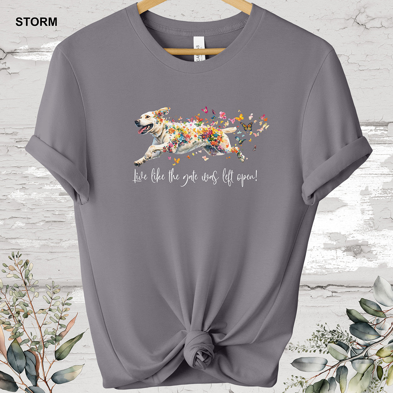 White Labrador #1 'Live like the gate was left open' T shirt